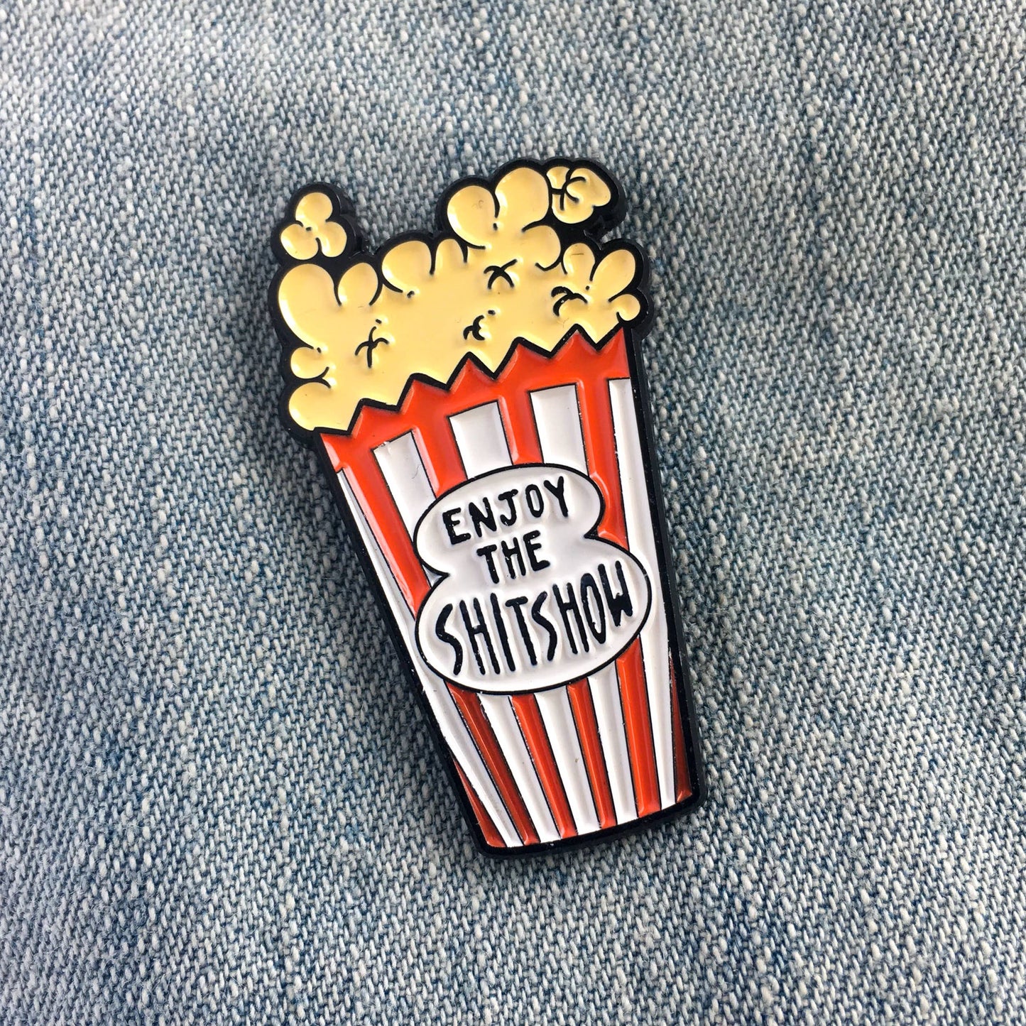 Enjoy the Shit Show Movie Theater Popcorn Enamel Pin