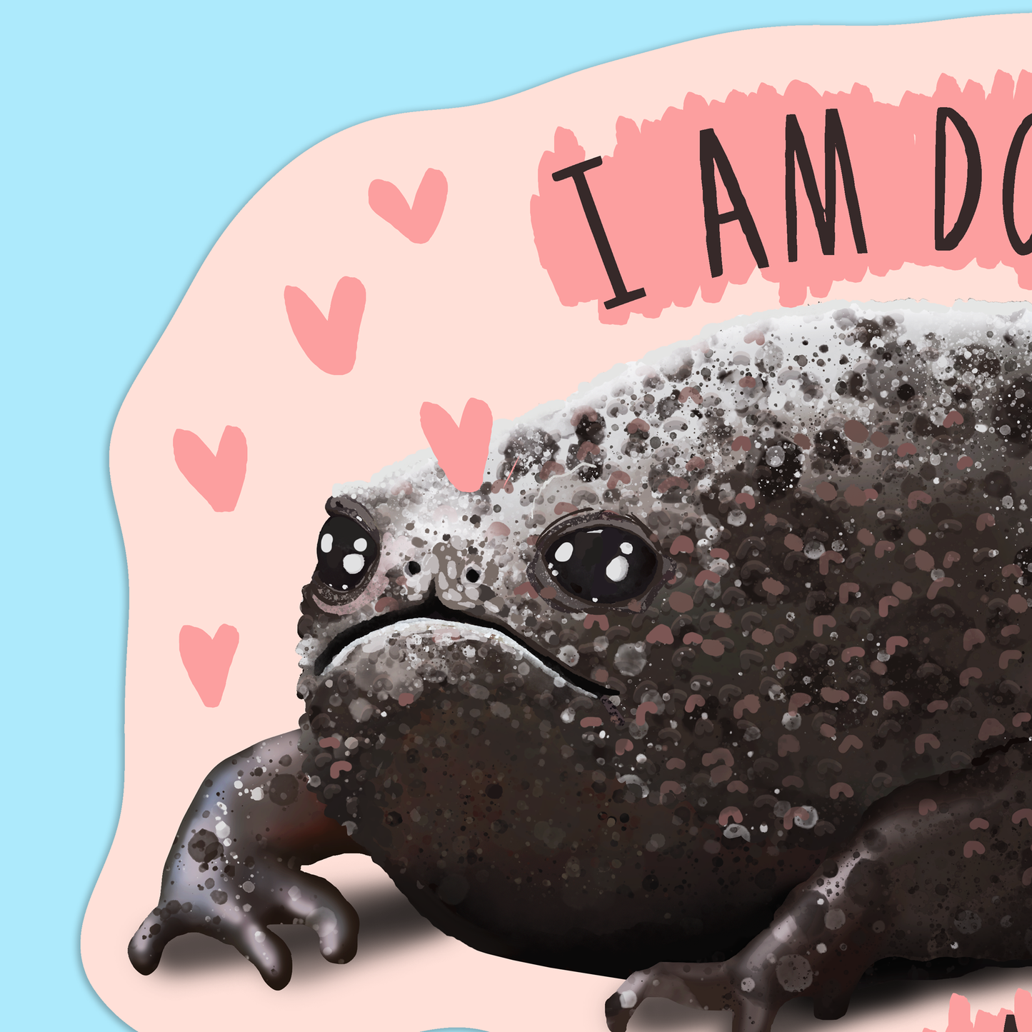 Doing My Best Frog Sticker