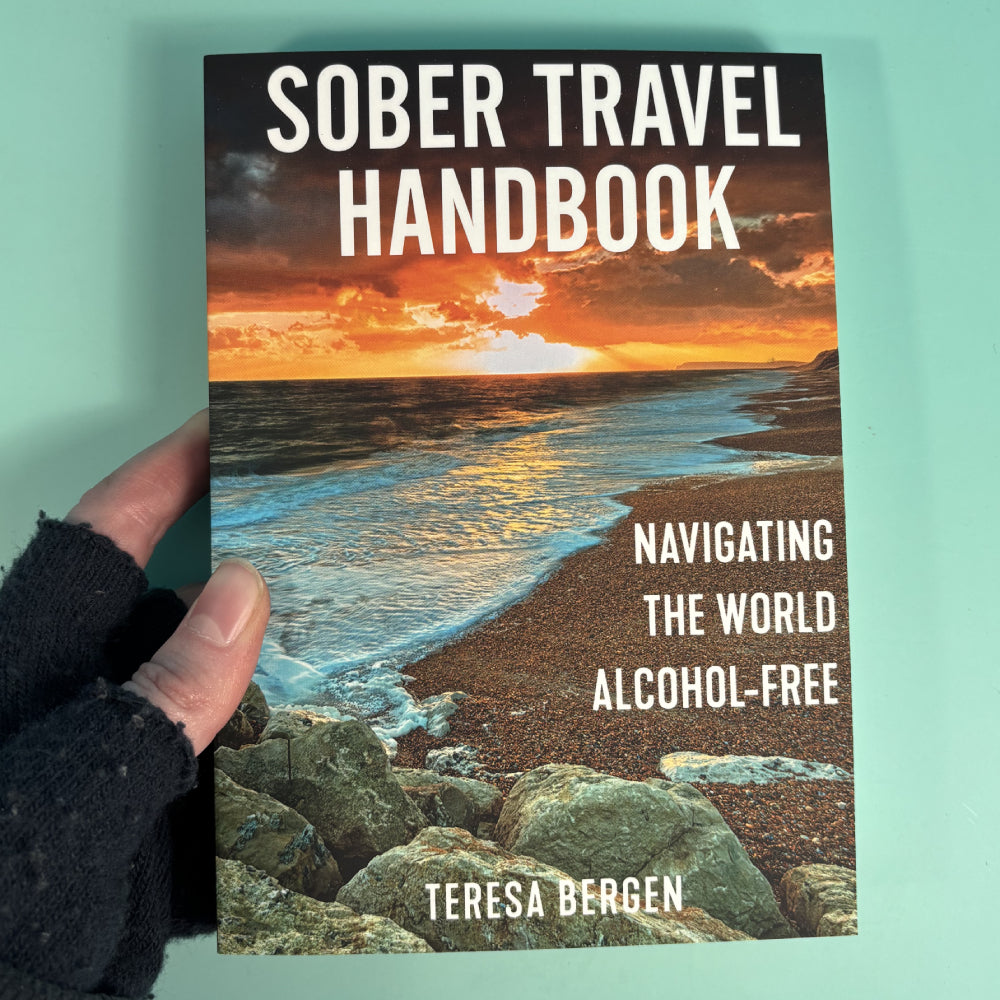 Sober Travel Handbook: Navigating the World Alcohol-Free