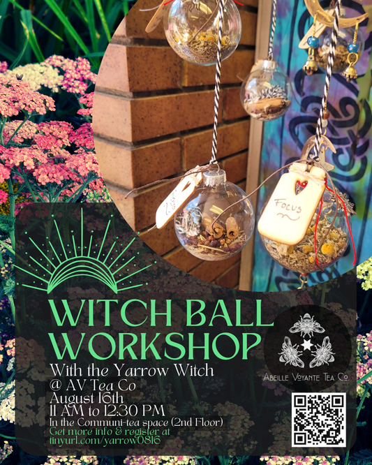 Witch Ball Workshop with the Yarrow Witch - August 16th