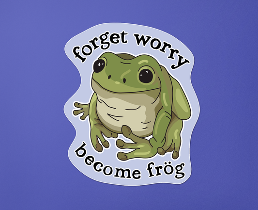 Forget Worry Frog Sticker