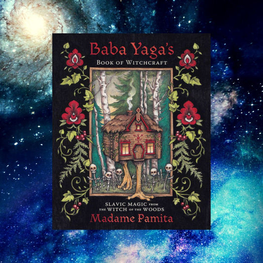 Baba Yaga's Book of Witchcraft
