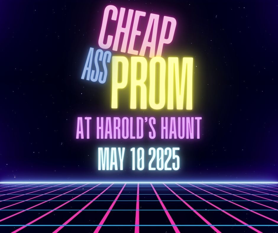 Cheap & Cheesy Prom