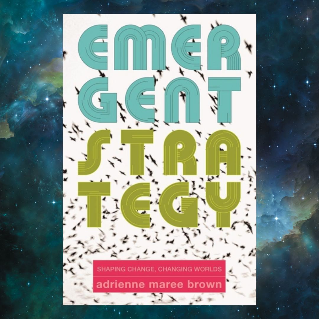 Emergent Strategy