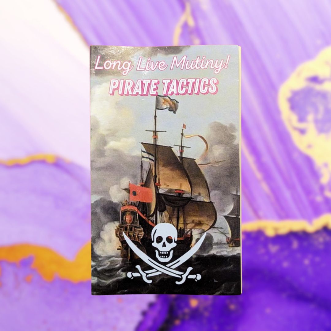 Long Live Mutiny: Pirate Tactics