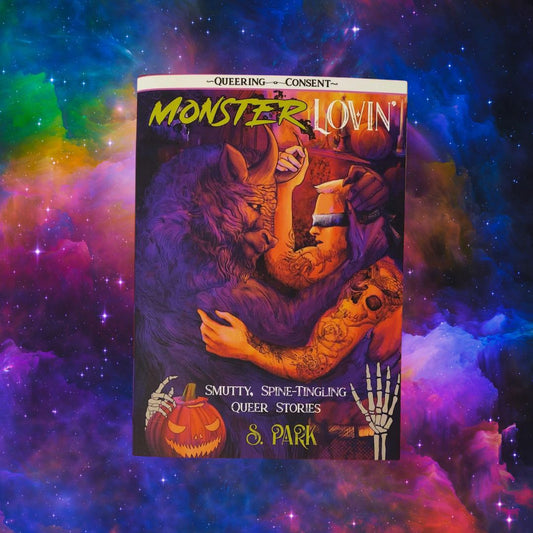 Monster Lovin - Queering Consent