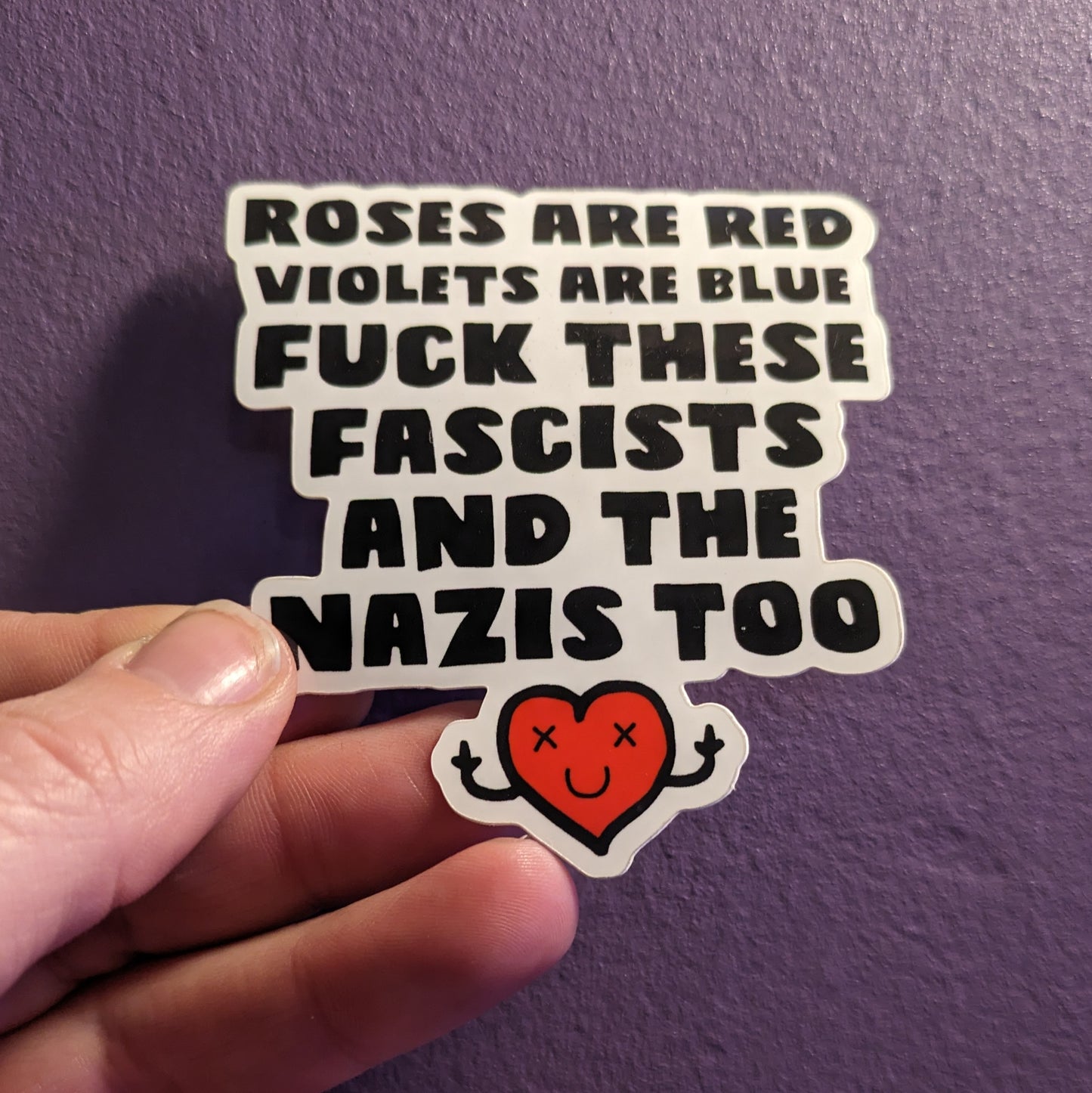 Roses are Red - F*ck Nazis Sticker