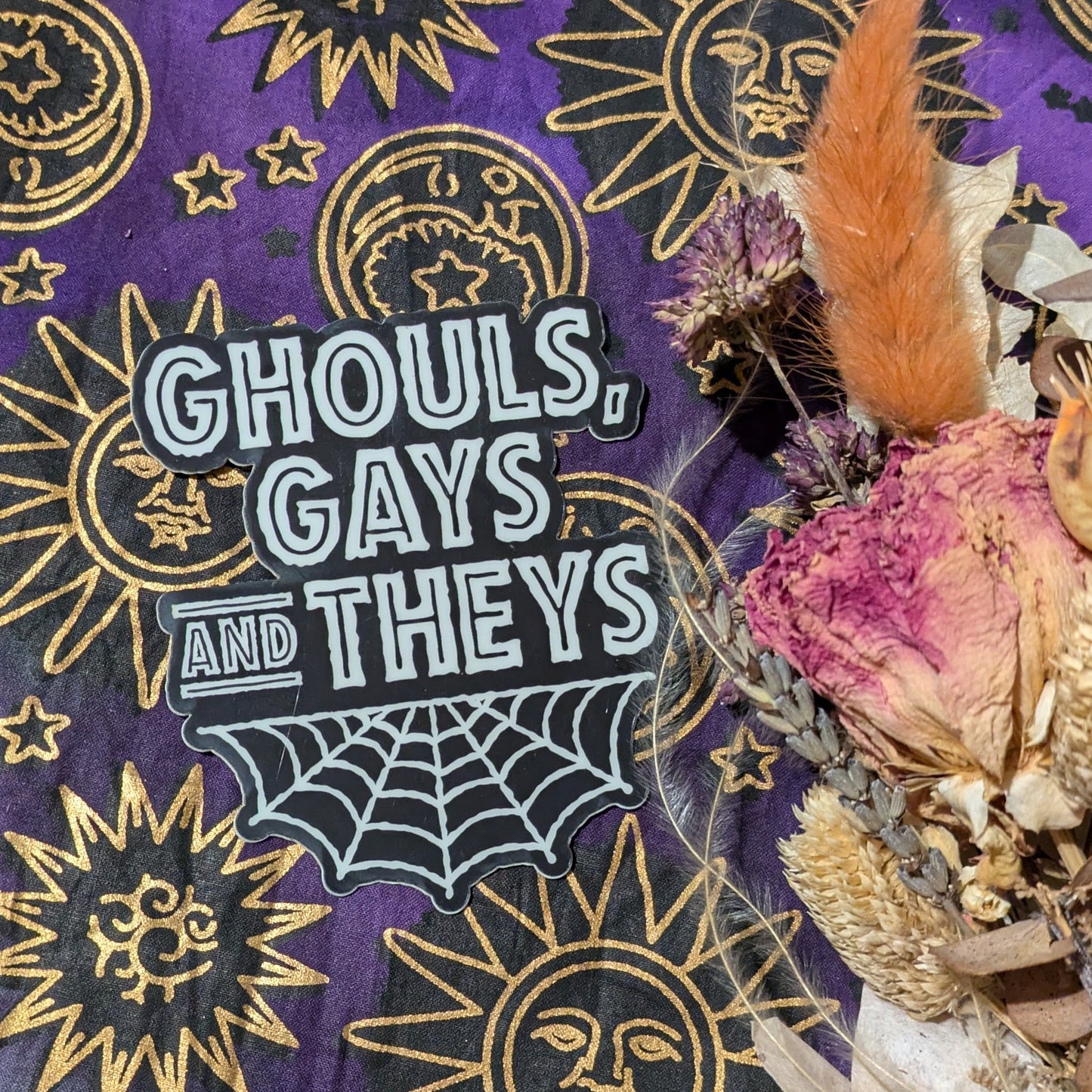 Ghouls, Gays and Theys Sticker