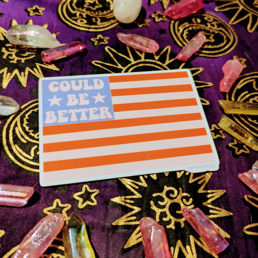 Could Be Better American Flag Sticker