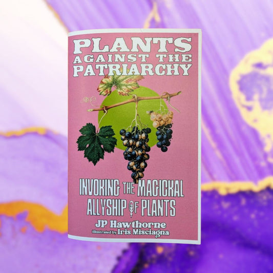 Plants Against the Patriarchy