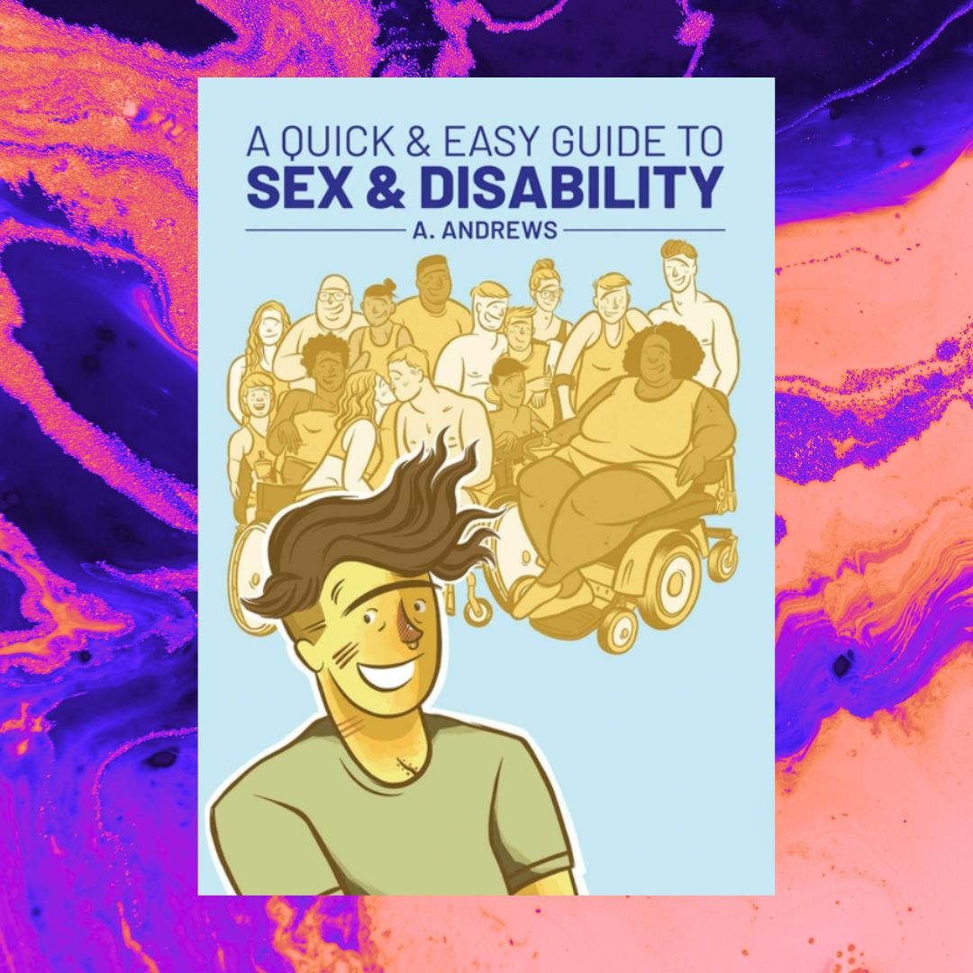 Disability Quick Reference Guide A Quick & Easy Guide to Sex & Disability – Maude's Paperwing Gallery