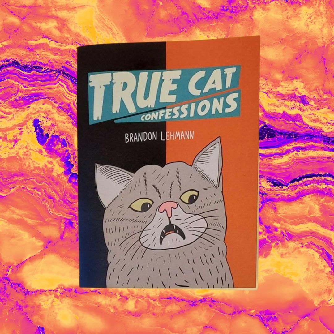 True Cat Confessions