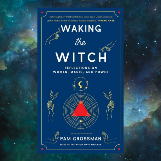 Waking the Witch