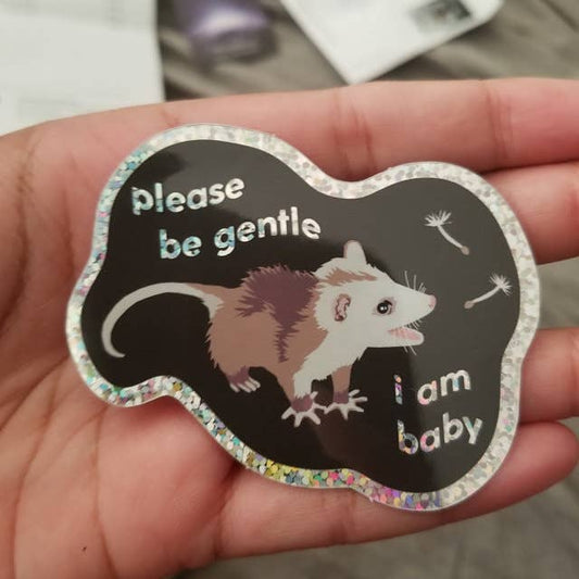 Please Be Gentle Baby Possum Sticker