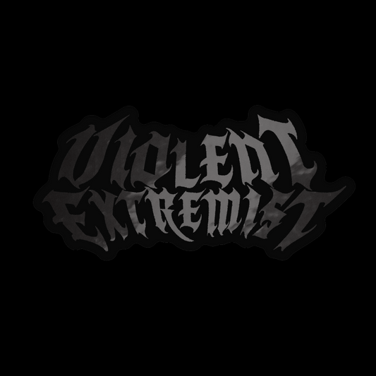 Violent Extremist Sticker