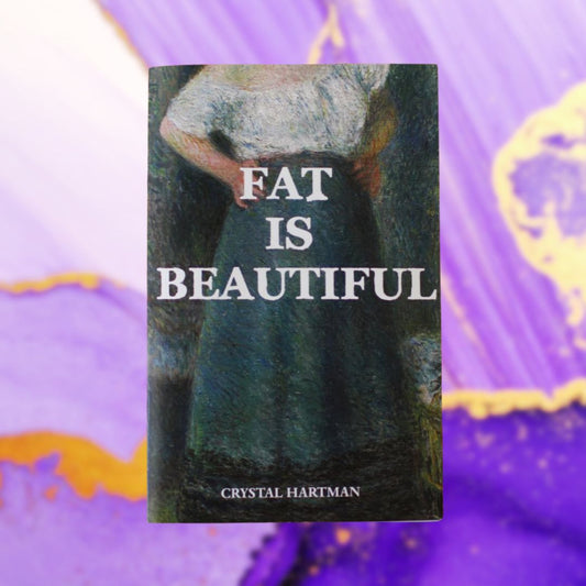 Fat Is Beautiful