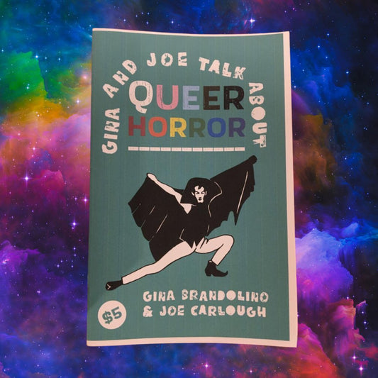 Gina and Joe Talk About Queer Horror