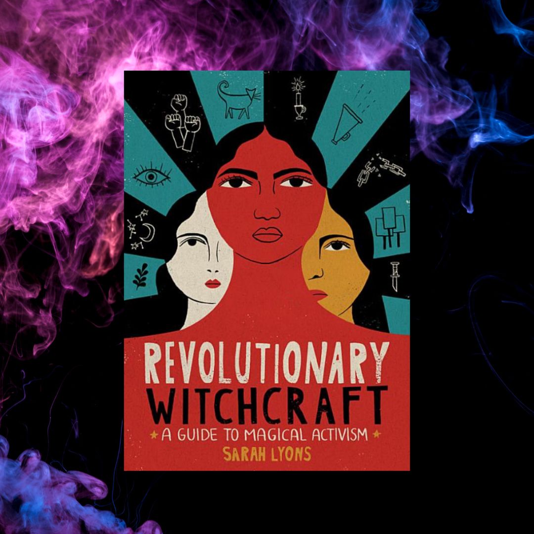 Revolutionary Witchcraft